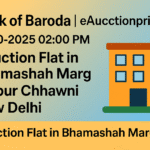 Bank of Baroda | eAuctionprime | 16-10-2025 02:00 PM | eAuction Flat in Bhamashah Marg | Rajpur Chhawni | New Delhi Bank of Baroda | eAuctionprime | 16-10-2025 02:00 PM | eAuction Flat in Bhamashah Marg | Rajpur Chhawni | New Delhi
